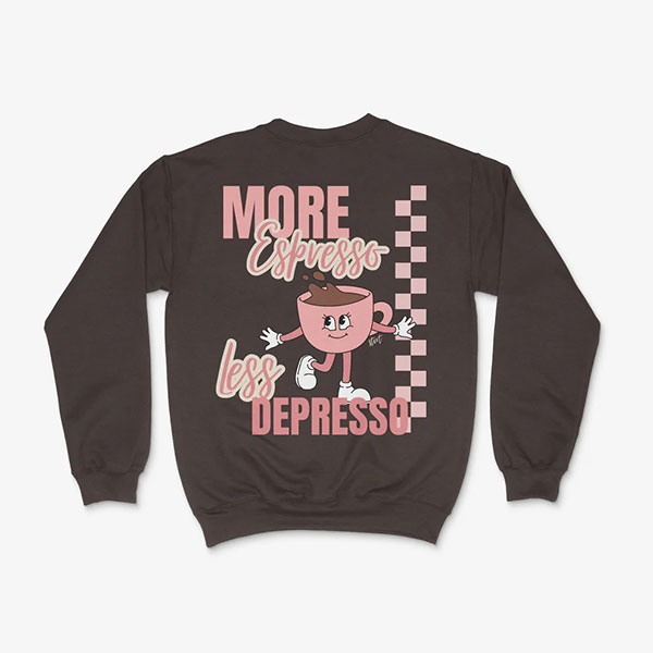 More Espresso Less Depresso Crew